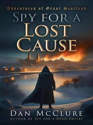 cover image of Spy for a Lost Cause